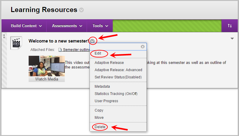 down arrow circled next to selected video, edit and delete options circled