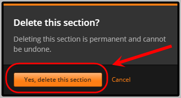 Yes, delete this section button selected