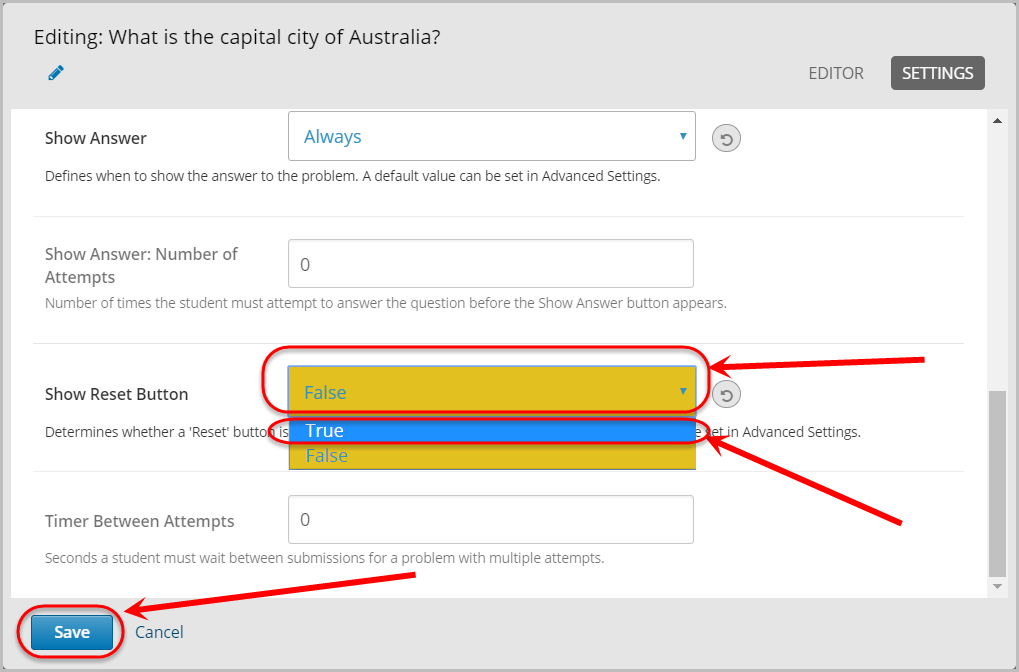 true selected from show reset button drop down menu, save button selected