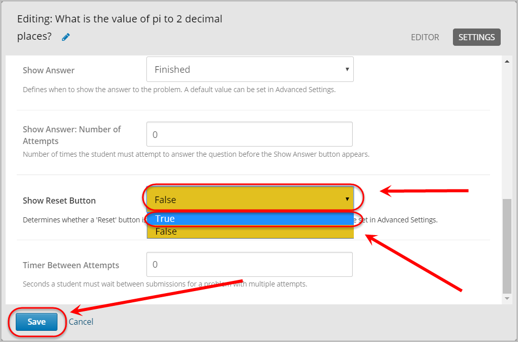 true selected from show reset button drop down menu, save button selected