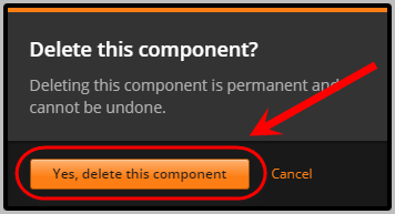 Yes, delete this component button circled.