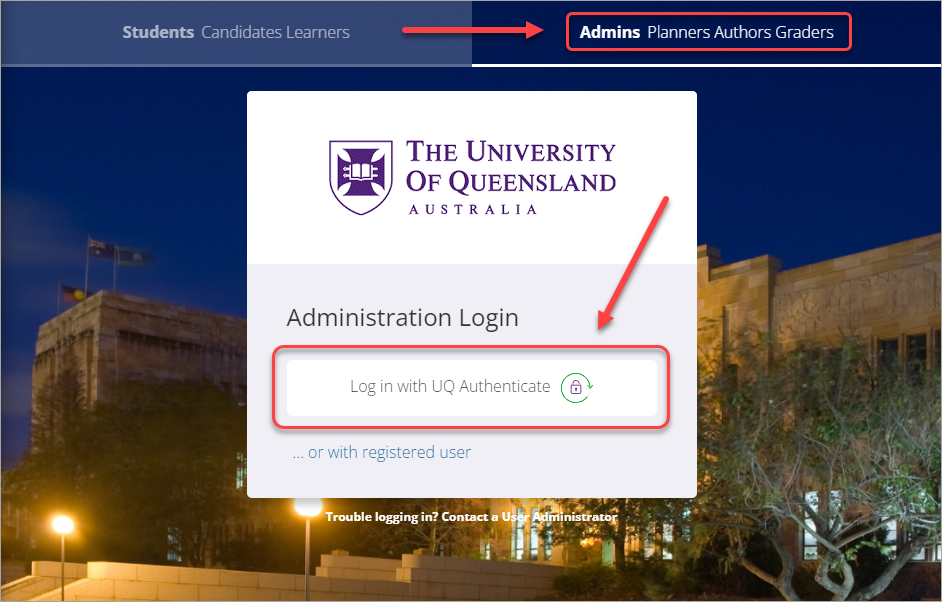 admins planners authors graders tab selected, log in with uq authenticate button selected