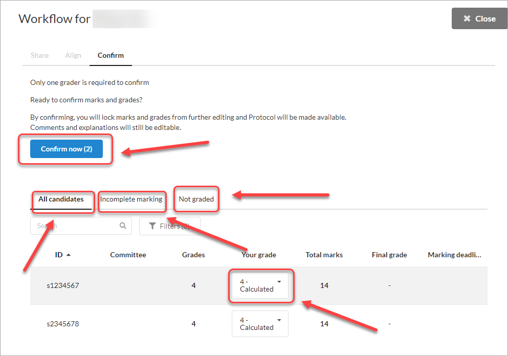 confirm now button selected, all candidates, incomplete marking and not graded tabs selected, your grade drop-down menu selected