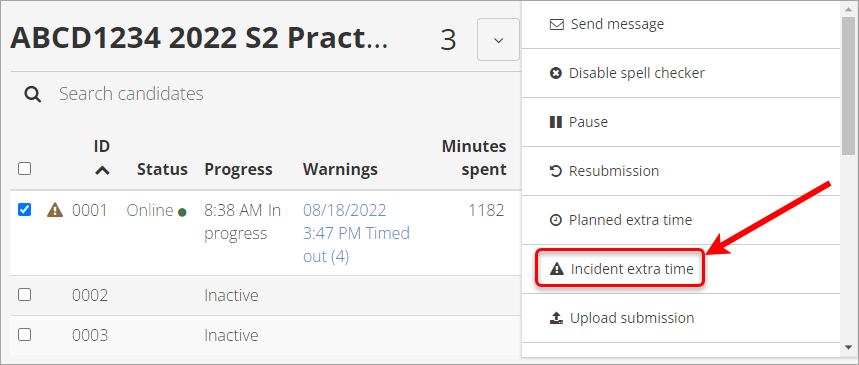 Incident extra time circled in drop-down menu