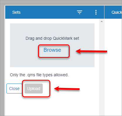 Browse or drop Quckmark set then click upload