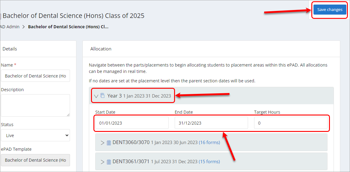 Start date, end date and target hours circled as well sa save changes button.