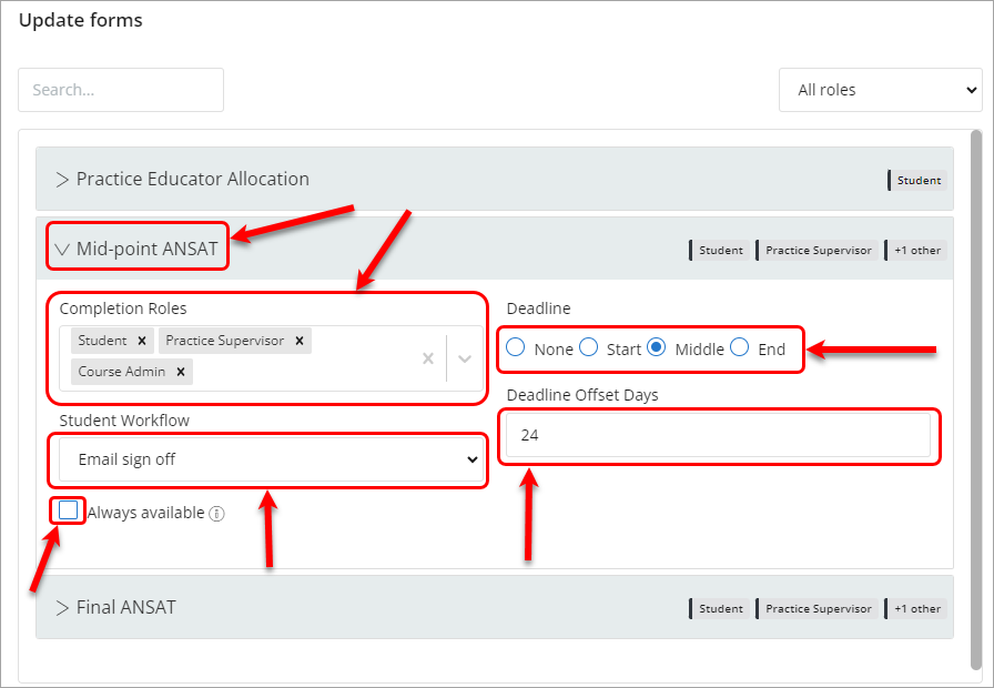 Form, completion roles, deadline, deadline offset days, student workflow and always available settings circled