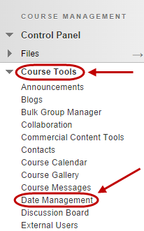 Click on the Date Management link in the Course menu.