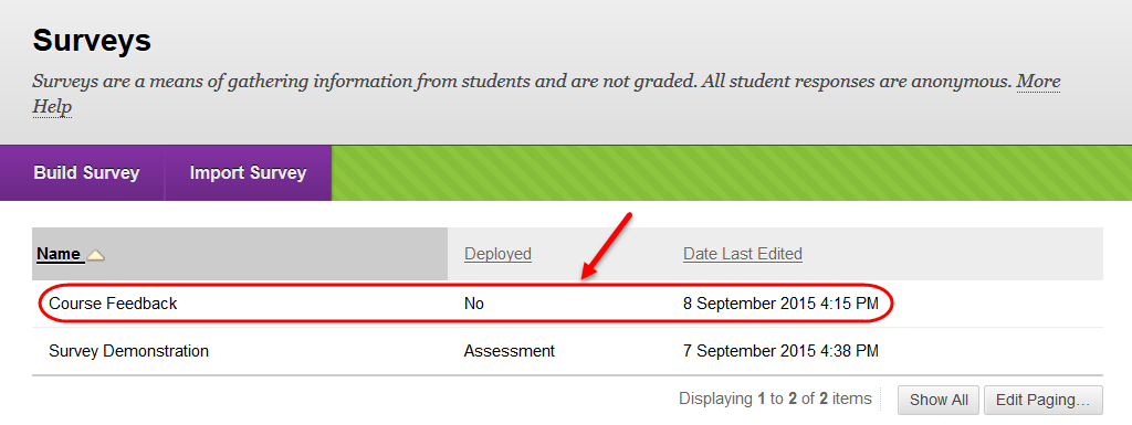 Your undeployed survey is listed.