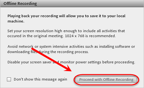 proceed with offline recording button highlighted