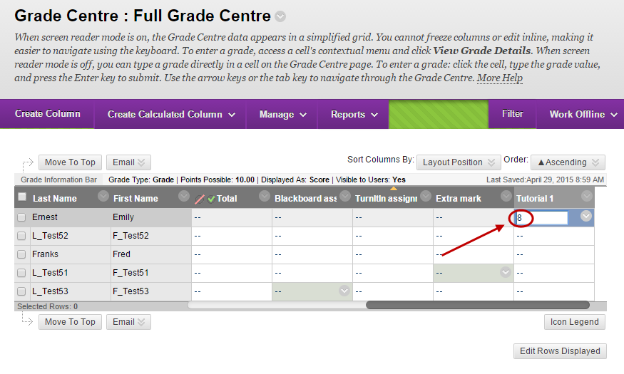 enter grade in the grade center column