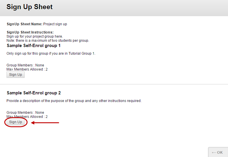 Sign up sheet showing 2 possible groups and the sign up button under group 2 circled