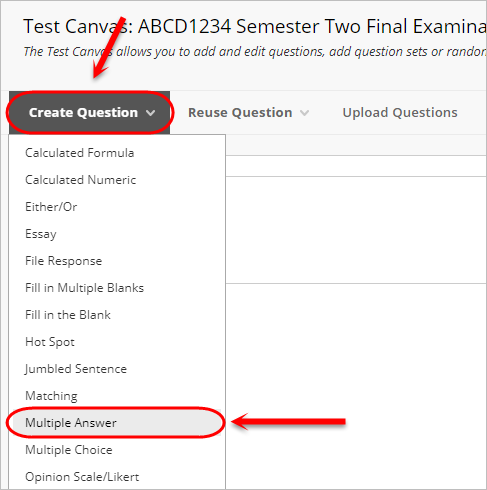 Create question button selected with multiple answer circled from the drop down menu