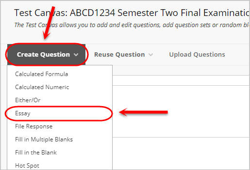 Create question button circled with essay circled from the drop down menu