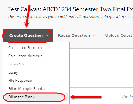 Create question button circled with fill in the blank circled from the drop down menu