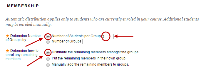 Membership setup with number of students per group circled and distribute the remaining members amongst the groups circled.