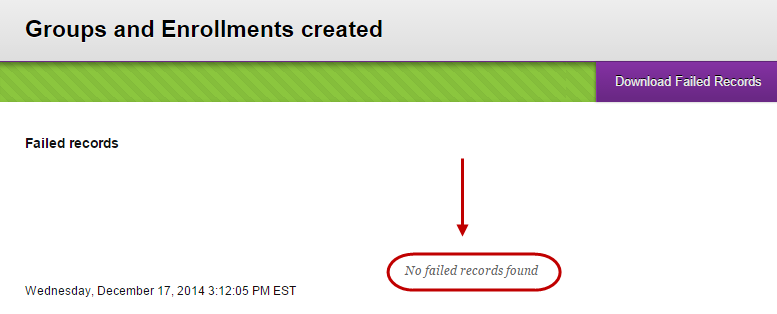 Groups and enrolments created page with no failed records found circled